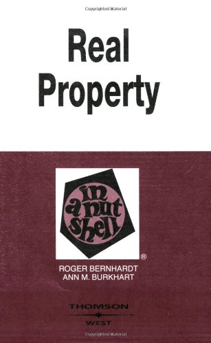 Real Property in a Nutshell (9780314153104) by Roger Bernhardt; Ann Burkhart