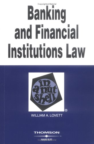 Stock image for Banking and Financial Institutions Law in a Nutshell for sale by Wonder Book