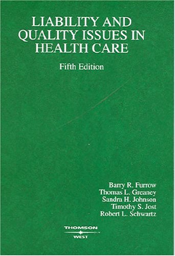 Imagen de archivo de Liability And Quality Issues In Health Care a la venta por Irish Booksellers