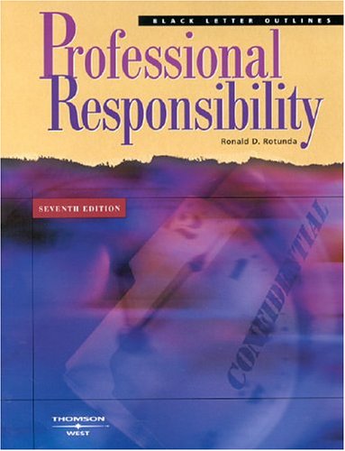 9780314154453: Professional Responsibility: Black Letter Outlines