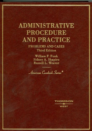 Beispielbild fr Administrative Procedure and Practice: Problems and Cases (American Casebook Series) zum Verkauf von HPB-Red