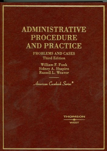 Imagen de archivo de Administrative Procedure and Practice: Problems and Cases (American Casebook Series) a la venta por HPB-Red