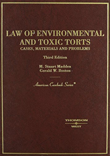 9780314156075: Law of Environmental and Toxic Torts: Cases, Materials and Problems (American Casebook Series)