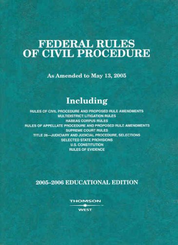 Beispielbild fr Federal Rules of Civil Procedure : 2005-2006 Educational Edition zum Verkauf von Better World Books