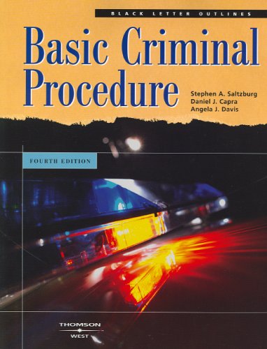 Beispielbild fr Saltzburg, Capra, and Davis's Black Letter Outline on Criminal Procedure, 4th Edition zum Verkauf von ThriftBooks-Dallas