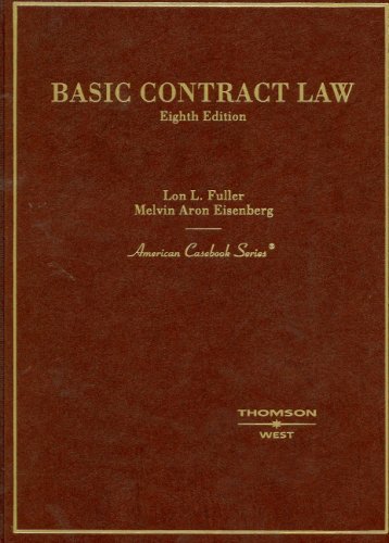 Beispielbild fr Fuller and Eisenberg's Basic Contract Law, 8th (American Casebook Series) zum Verkauf von TAN ANGELS BASEMENT FINDS