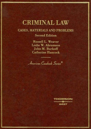 9780314160256: Criminal Law: Cases, Materials & Problems, 2nd Edition (American Casebook Series)