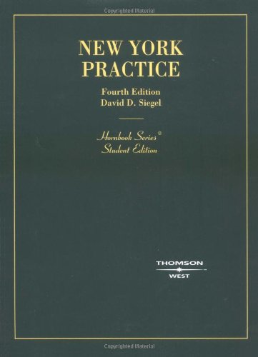 Stock image for New York Practice, 4th Edition (Hornbook Series) for sale by Irish Booksellers