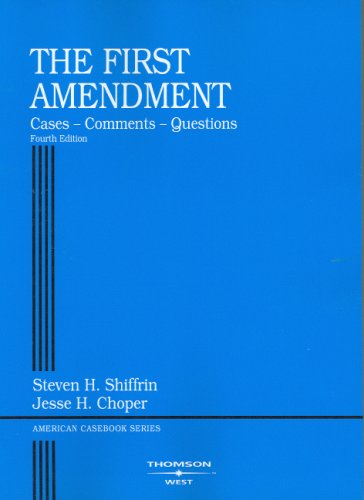 Beispielbild fr First Amendment: Cases, Comments, Questions (American Casebook Series) zum Verkauf von Solr Books