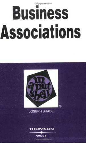 Beispielbild fr Business Associations, Second Edition (Nutshell Series) zum Verkauf von Wonder Book