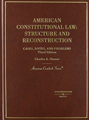 Beispielbild fr Shanor's American Constitutional Law: Structure and Reconstruction, 3D zum Verkauf von ThriftBooks-Atlanta