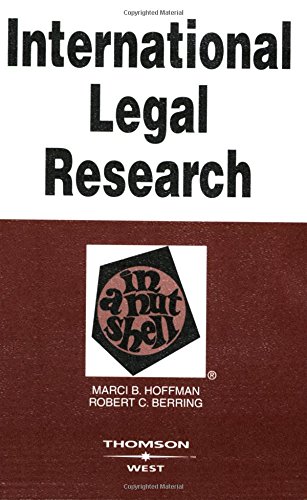 9780314163240: International Legal Research in a Nutshell (Nutshell Series)