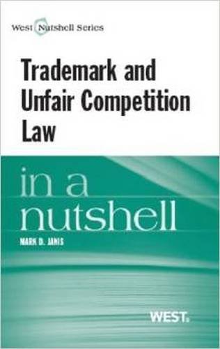 9780314163417: Trademark and Unfair Competition Law: In a Nutshell