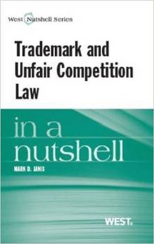 Stock image for Trademarks and Unfair Competition in a Nutshell for sale by Better World Books