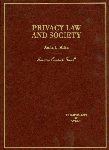 Beispielbild fr Privacy Law and Society (American Casebook Series) zum Verkauf von Antiquariat Trautmann