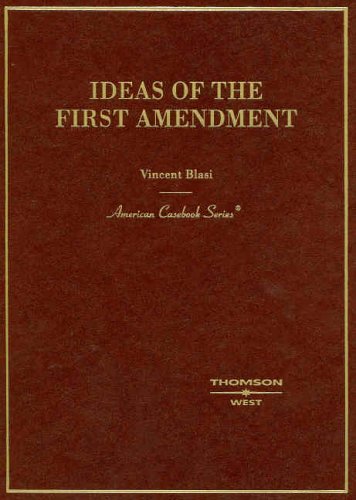 Stock image for Ideas of the First Amendment (Casebook Series) for sale by GoldenWavesOfBooks