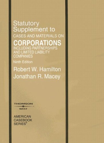 Beispielbild fr Statutory Supplement to Cases and Materials on Corporations Including Partnerships and Limited Liability Companies, Ninth Edition (American Casebooks) zum Verkauf von HPB-Red