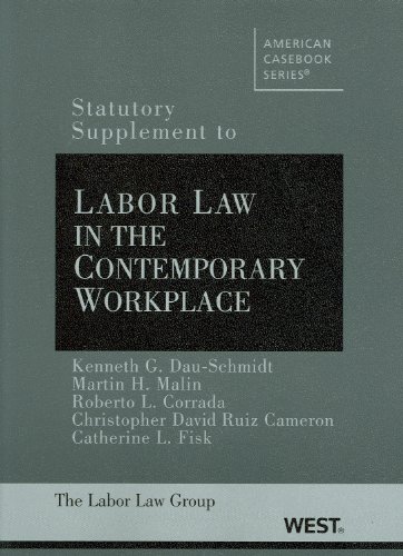 9780314166784: Statutory Supplement to Labor Law In The Contemporary Workplace (American Casebook Series)