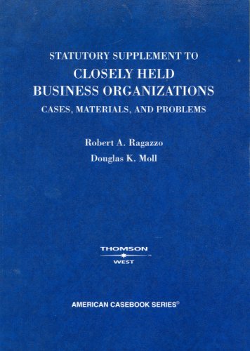 Beispielbild fr Closely Held Business Organizations : Cases, Materials, and Problems zum Verkauf von Better World Books