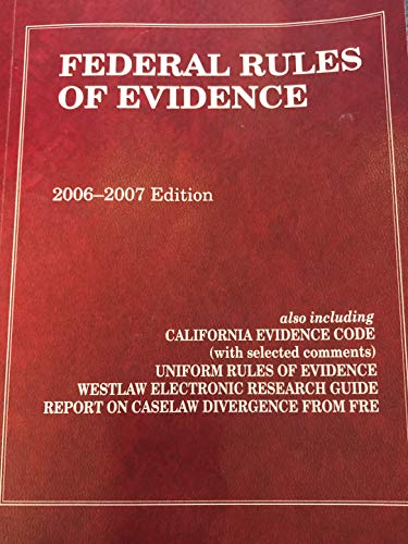 Beispielbild fr Federal Rules of Evidence 2006 -2007 Edition zum Verkauf von Granada Bookstore,            IOBA