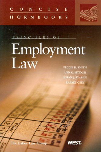Beispielbild fr Principles of Employment Law (Concise Hornbook Series) zum Verkauf von BooksRun