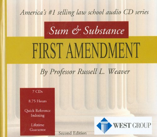 Sum and Substance Audio on First Amendment (9780314170774) by Weaver, Russell