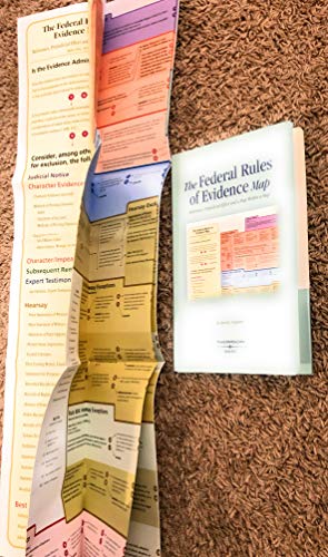 Stock image for The Federal Rules of Evidence Map: Relevance, Prejudicial Effect and a Map Within a Map for sale by GF Books, Inc.