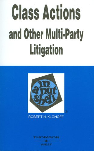 9780314172242: Class Actions and Other Multi-party Litigation in a Nutshell