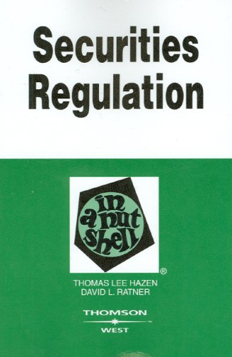 Securities Regulations in a Nutshell (9780314172433) by Hazen, Thomas Lee