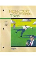 High Court- Case Summaries on Torts Keyed to Franklin, 8th (9780314172662) by West Group