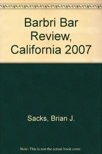 9780314172815: Barbri Bar Review, California 2007