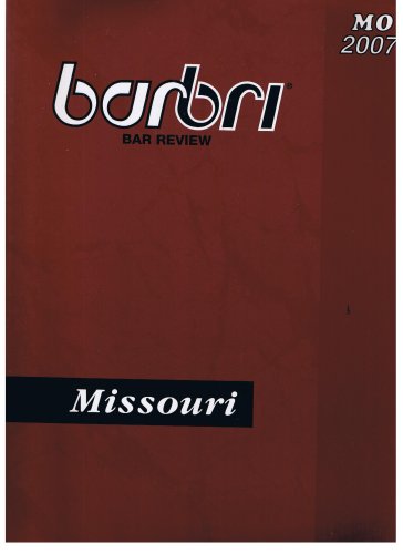 Imagen de archivo de Missouri Barbri Bar Review a la venta por ThriftBooks-Dallas