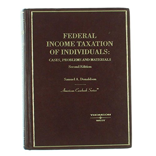 Stock image for Federal Income Taxation of Individuals: Cases, Problems and Materials (American Casebook Series) for sale by HPB-Red