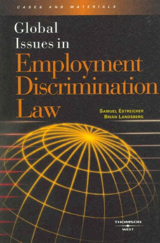 Global Issues in Employment Discrimination Law (9780314176073) by Estreicher, Samuel; Landsberg, Brian