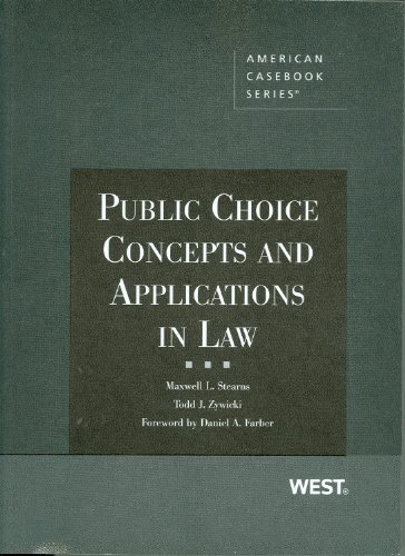 9780314177223: Public Choice Concepts and Applications in Law (American Casebook Series)