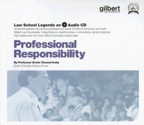 Professional Responsibility, (Law School Legends Audio Series) (9780314179647) by Erwin Chemerinsky