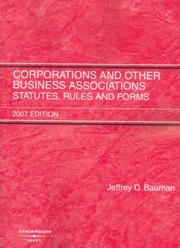 Stock image for Corporations and Other Business Associations: Statutes, Rules, and Forms, 2007 Edition for sale by HPB-Red