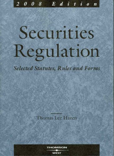 Stock image for Securities Regulation : Selected Statutes, Rules, and Forms for sale by Better World Books