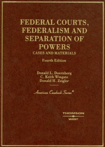Beispielbild fr Federal Courts, Federalism and Separation of Powers: Cases and Materials (American Casebook Series) zum Verkauf von BooksRun