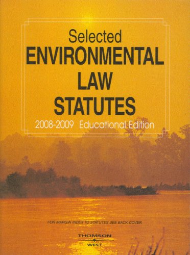 Stock image for Selected Environmental Law Statutes, 2008-2009 for sale by Better World Books