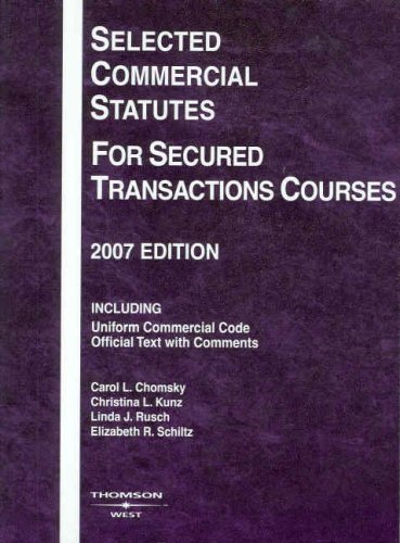 9780314180759: Selected Commercial Statutes for Secured Transactions Courses (Academic Statutes)