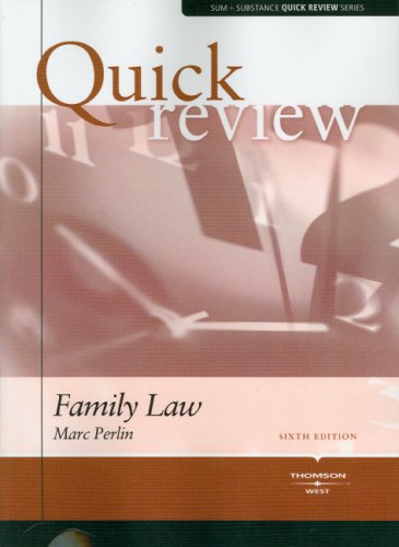 Sum & Substance Quick Review on Family Law (9780314181008) by Marc G. Perlin