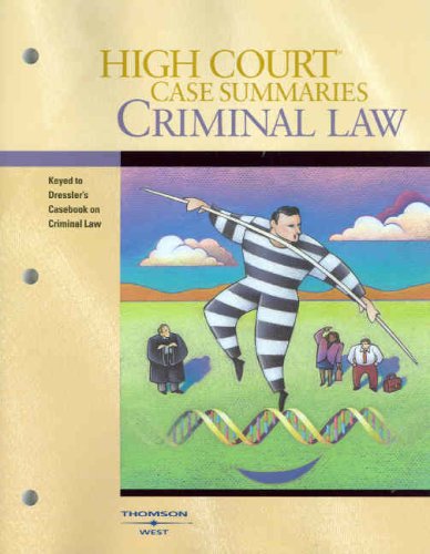 Beispielbild fr High Court Case Summaries on Criminal Law (Keyed to Dressler, 4th) zum Verkauf von Wonder Book