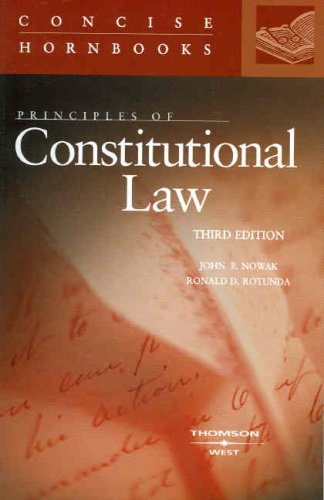 Beispielbild fr Principles of Constitutional Law Concise Hornbook zum Verkauf von SecondSale