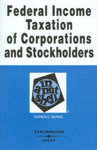 Imagen de archivo de Federal Income Taxation of Corporations and Stockholders in a Nutshell a la venta por Decluttr