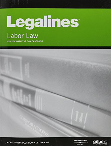 Imagen de archivo de Legalines on Labor Law, 14th, Keyed to Cox a la venta por ThriftBooks-Dallas