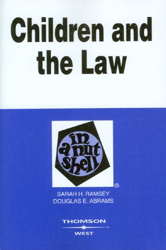 Stock image for Children and the Law in a Nutshell for sale by ThriftBooks-Dallas