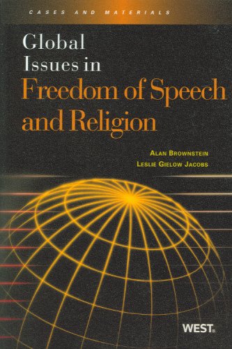 Beispielbild fr Global Issues in Freedom of Speech and Religion: Cases and Materials zum Verkauf von Wonder Book