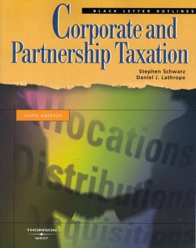 Imagen de archivo de Black Letter Outline on Corporate and Partnership Taxation (Black Letter Outlines) a la venta por HPB-Red