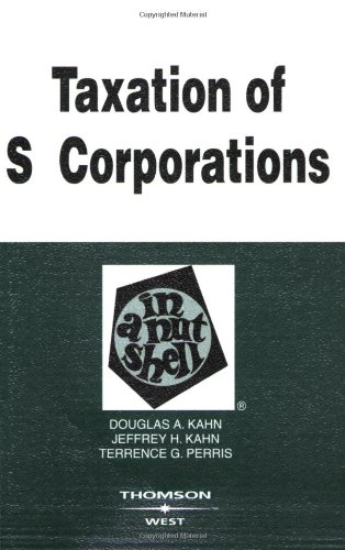 Beispielbild fr Taxation of S Corporations in a Nutshell zum Verkauf von Better World Books
